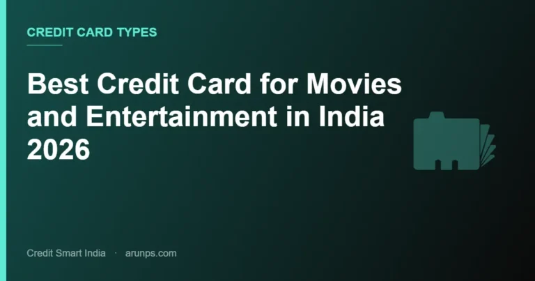 Best Credit Card for Movies and Entertainment in India 2026