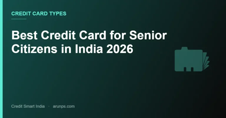 Best Credit Card for Senior Citizens in India 2026