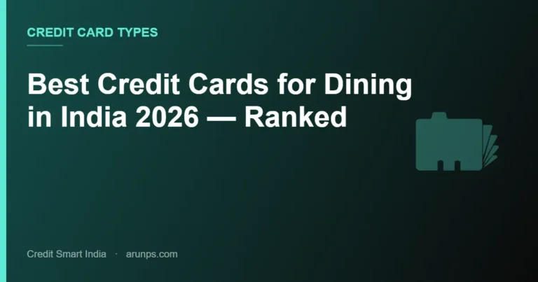 Best Credit Cards for Dining in India 2026 — Ranked