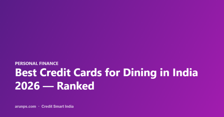 Best Credit Cards for Dining in India 2026 — Ranked