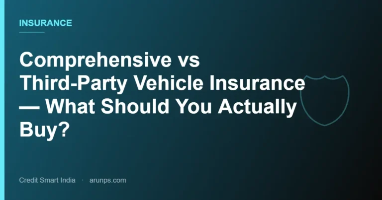 Comprehensive vs Third-Party Vehicle Insurance — What Should You Actually Buy?