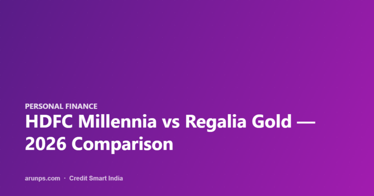 HDFC Millennia vs Regalia Gold — 2026 Comparison