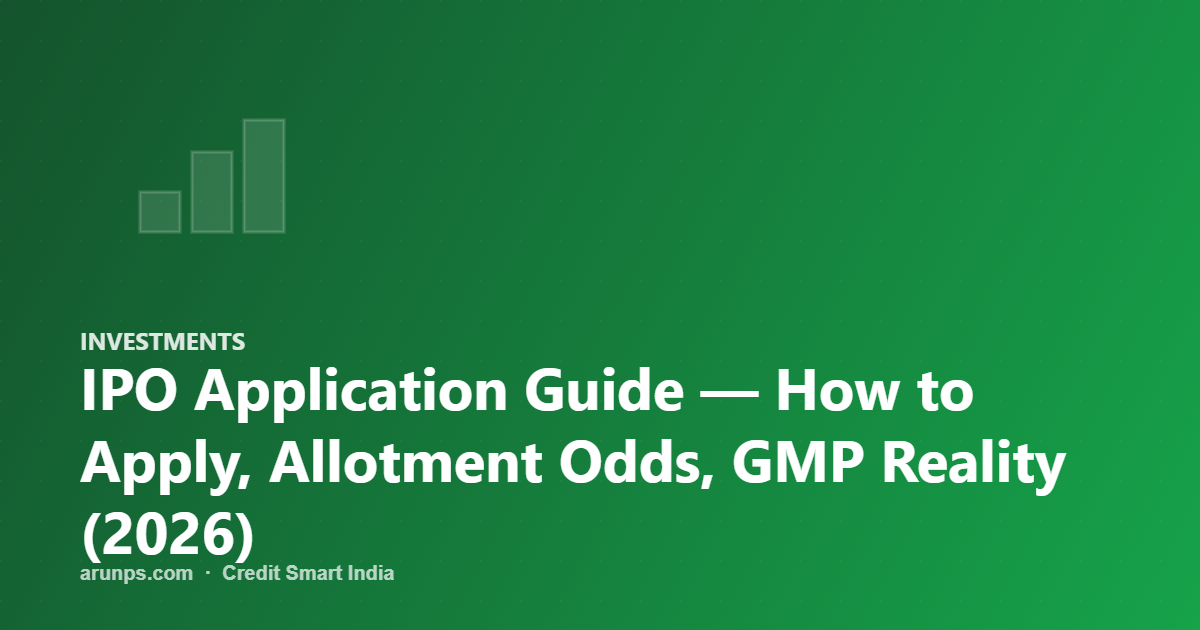 IPO Application Guide — How to Apply, Allotment Odds, GMP Reality (2026)