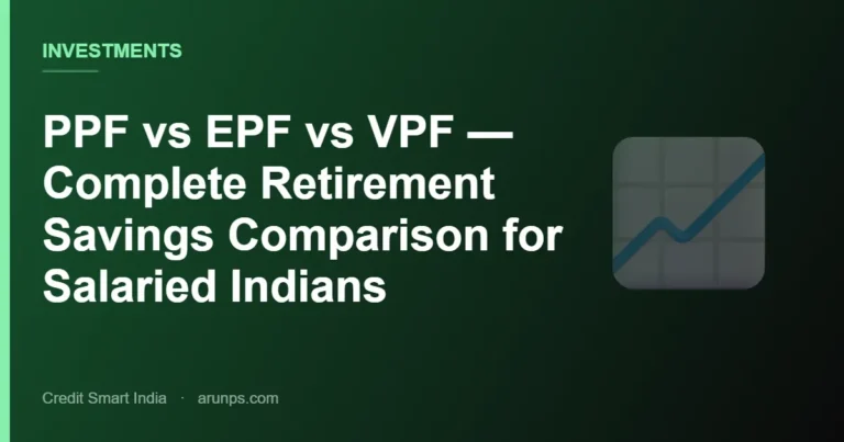 PPF vs EPF vs VPF — Complete Retirement Savings Comparison for Salaried Indians