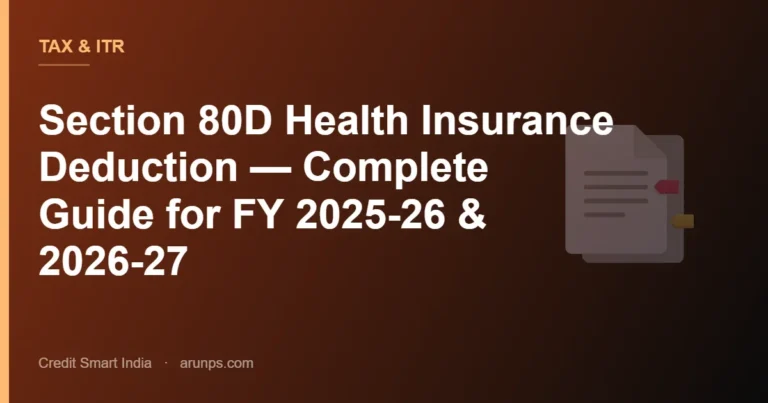 Section 80D Health Insurance Deduction — Complete Guide for FY 2025-26 & 2026-27