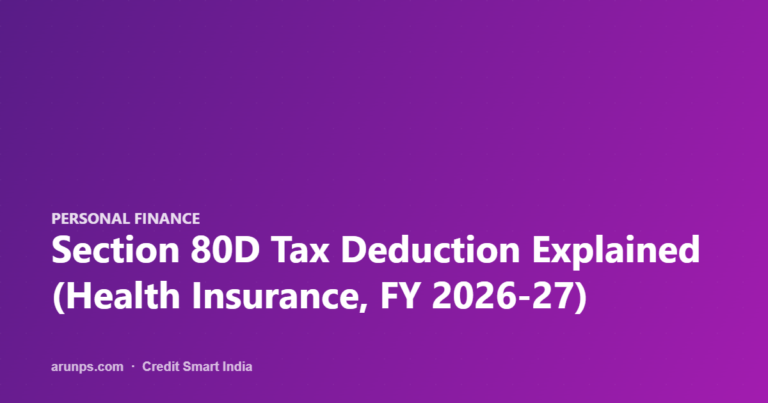 Section 80D Tax Deduction Explained (Health Insurance, FY 2026-27)