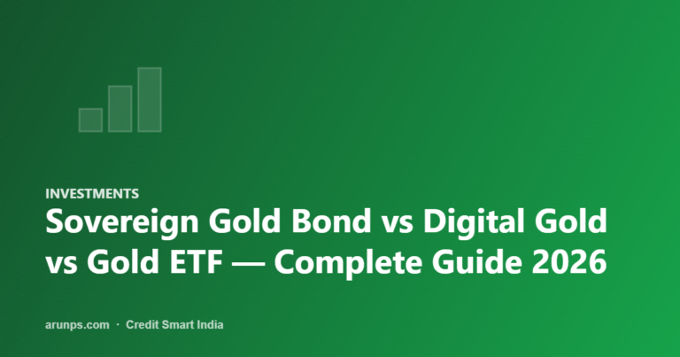 Sovereign Gold Bond vs Digital Gold vs Gold ETF — Complete Guide 2026