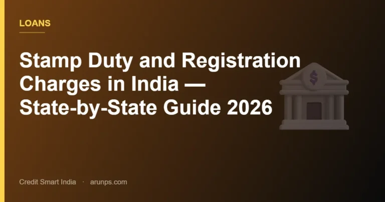 Stamp Duty and Registration Charges in India — State-by-State Guide 2026