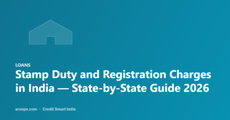 Stamp Duty and Registration Charges in India — State-by-State Guide 2026