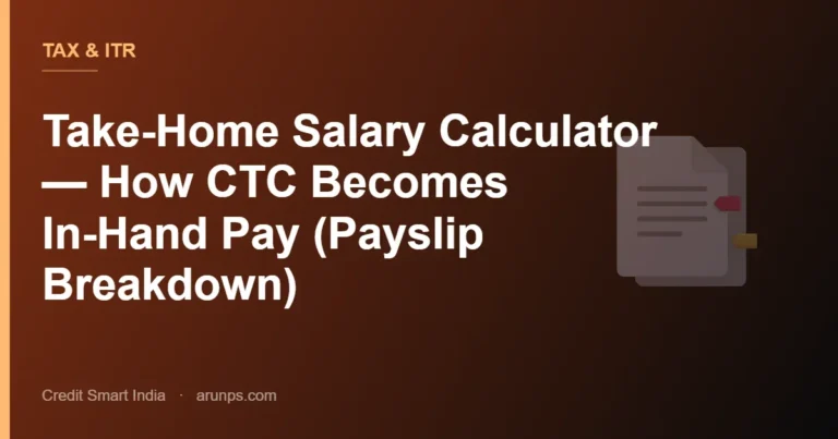 Take-Home Salary Calculator — How CTC Becomes In-Hand Pay (Payslip Breakdown)