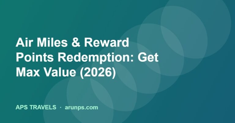 Air Miles & Reward Points Redemption: Get Max Value (2026)