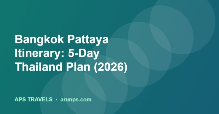 Bangkok Pattaya Itinerary: 5-Day Thailand Plan (2026)