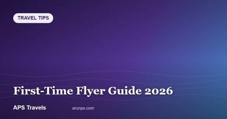First-Time Flyer Guide 2026 — APS Travels