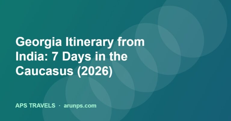 Georgia Itinerary from India: 7 Days in the Caucasus (2026)