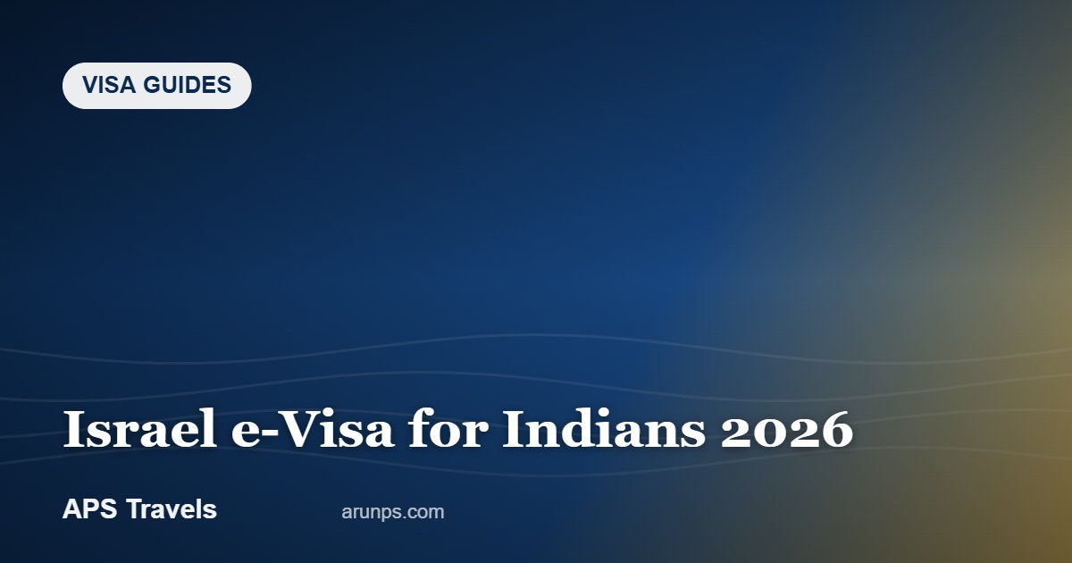 Israel e-Visa for Indians 2026 — APS Travels