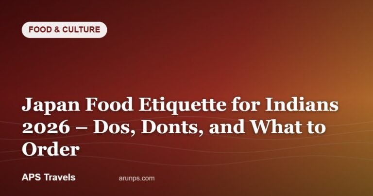 Japan Food Etiquette for Indians 2026 – Dos, Donts, and What to Order — APS Travels