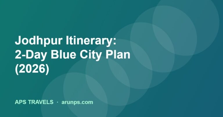 Jodhpur Itinerary: 2-Day Blue City Plan (2026)