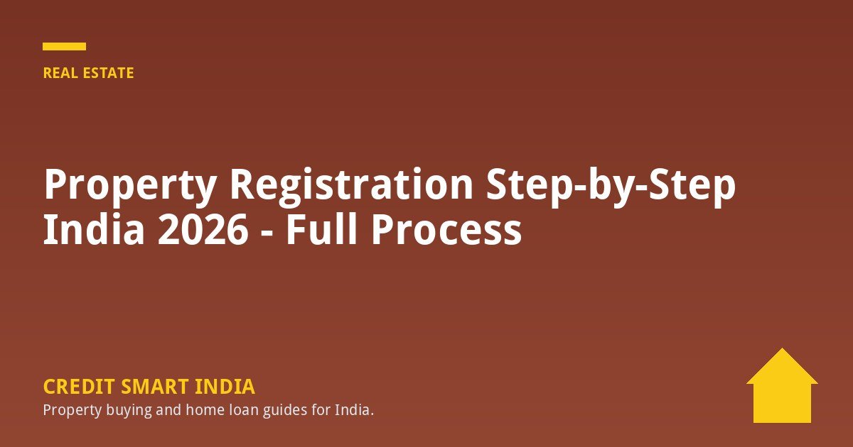 Property Registration Step-by-Step India 2026 - Full Process