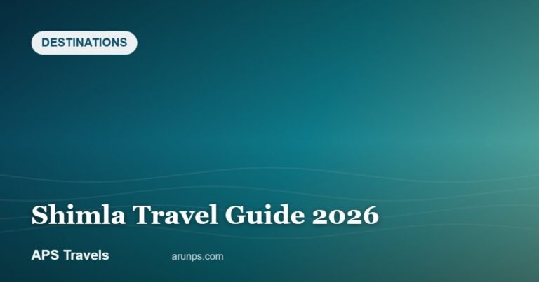 Shimla Travel Guide 2026 — APS Travels