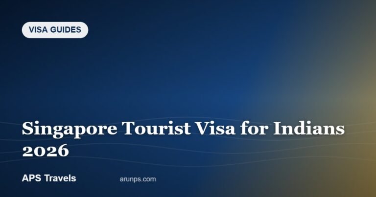 Singapore Tourist Visa for Indians 2026 — APS Travels
