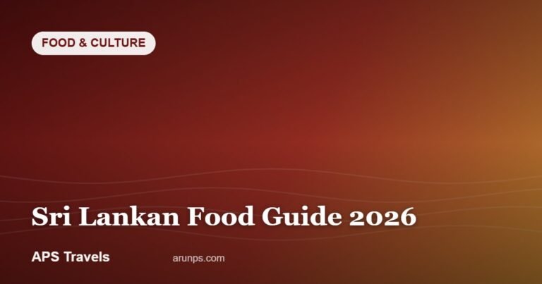 Sri Lankan Food Guide 2026 — APS Travels