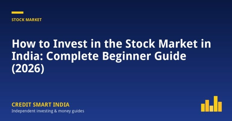 How to Invest in the Stock Market in India: Complete Beginner Guide (2026)