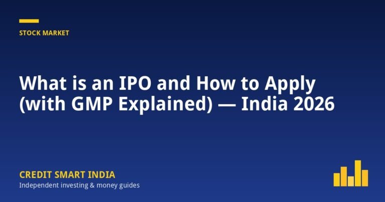What is an IPO and How to Apply (with GMP Explained) — India 2026
