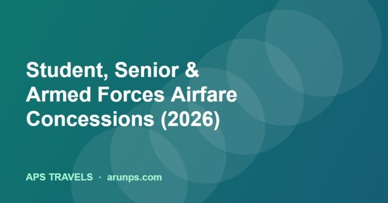Student, Senior & Armed Forces Airfare Concessions (2026)