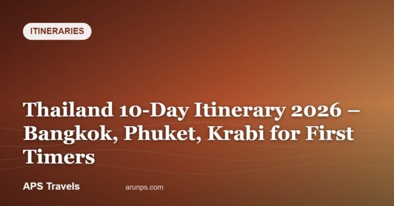 Thailand 10-Day Itinerary 2026 – Bangkok, Phuket, Krabi for First Timers — APS Travels