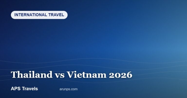 Thailand vs Vietnam 2026 — APS Travels