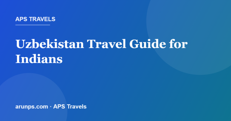 Uzbekistan Travel Guide for Indians 2026 — Samarkand, Bukhara, E-Visa, Cost & Itinerary