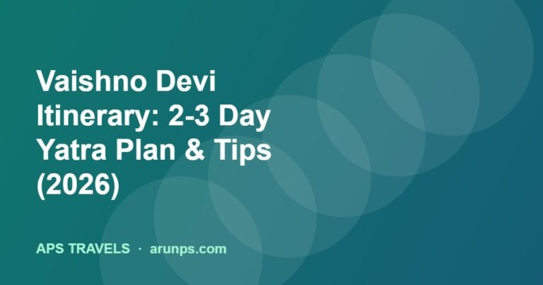Vaishno Devi Itinerary: 2-3 Day Yatra Plan & Tips (2026)