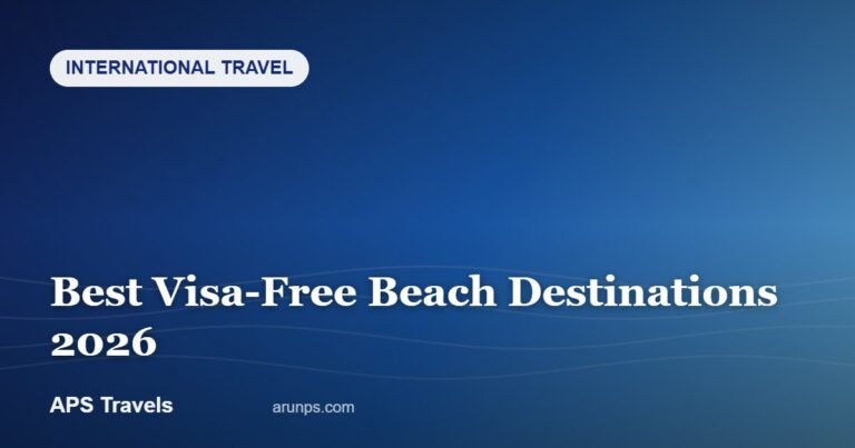 Best Visa-Free Beach Destinations 2026 — APS Travels